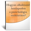 Hogyan használd honlapodon a pszichológia eszköztárát Honlap pszichológia