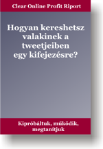 kereses valaki tweetjeiben Profit Riportok