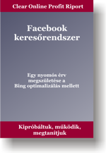 facebook kereso bing optimalizalas Profit Riportok